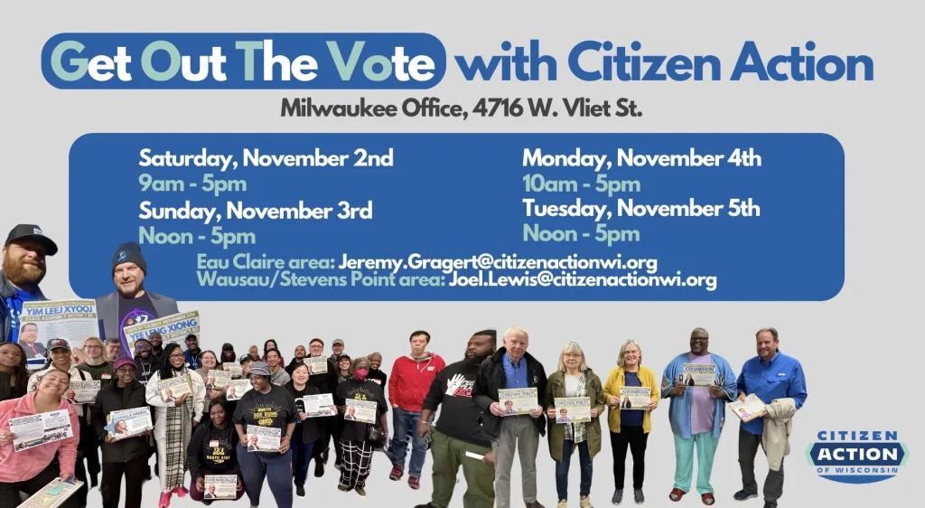Citizen Action Weekend ’24 Newsletter, GOTV!